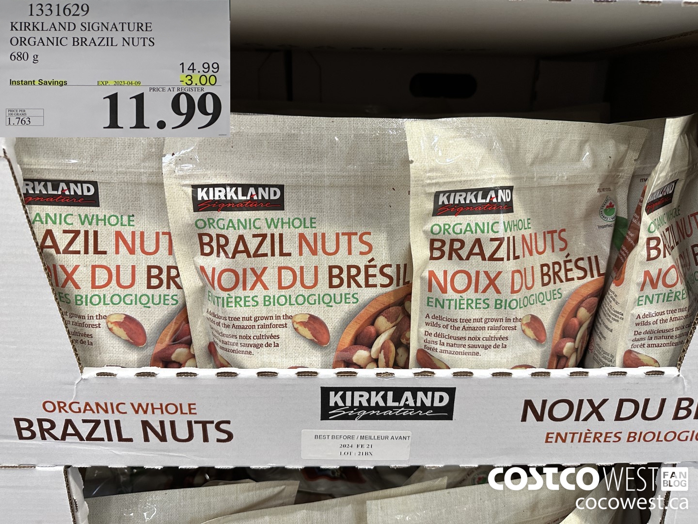 1331629 KIRKLAND SIGNATURE ORGANIC BRAZIL NUTS 680 g ($3.00 INSTANT SAVINGS EXPIRES ON 2023-04-09) $11.99