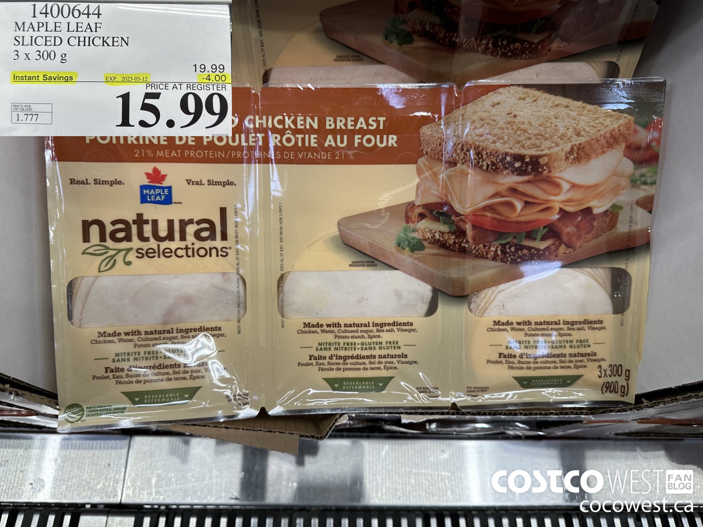 1400644 MAPLE LEAF SLICED CHICKEN 3 x 300 g ($4.00 INSTANT SAVINGS EXPIRES ON 2023-03-12) $15.99