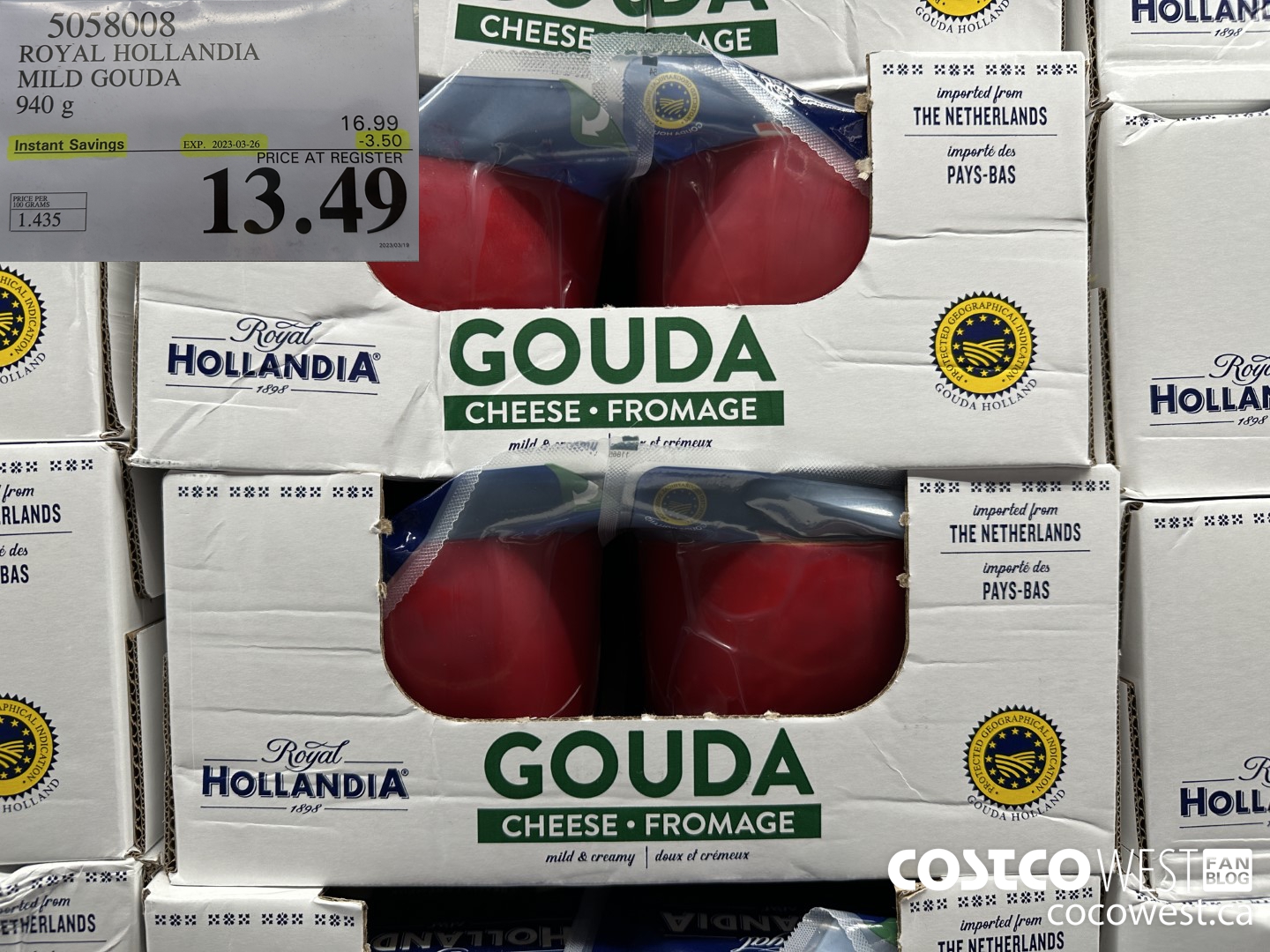 5058008 ROYAL HOLLANDIA MILD GOUDA 940 G ($3.50 INSTANT SAVINGS EXPIRES ON 2023-03-26) $13.49