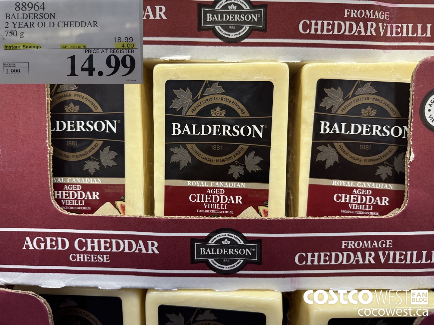 88964 BALDERSON 2 YEAR OLD CHEDDAR 750 g ($4.00 INSTANT SAVINGS EXPIRES ON 2023-04-30) $14.99