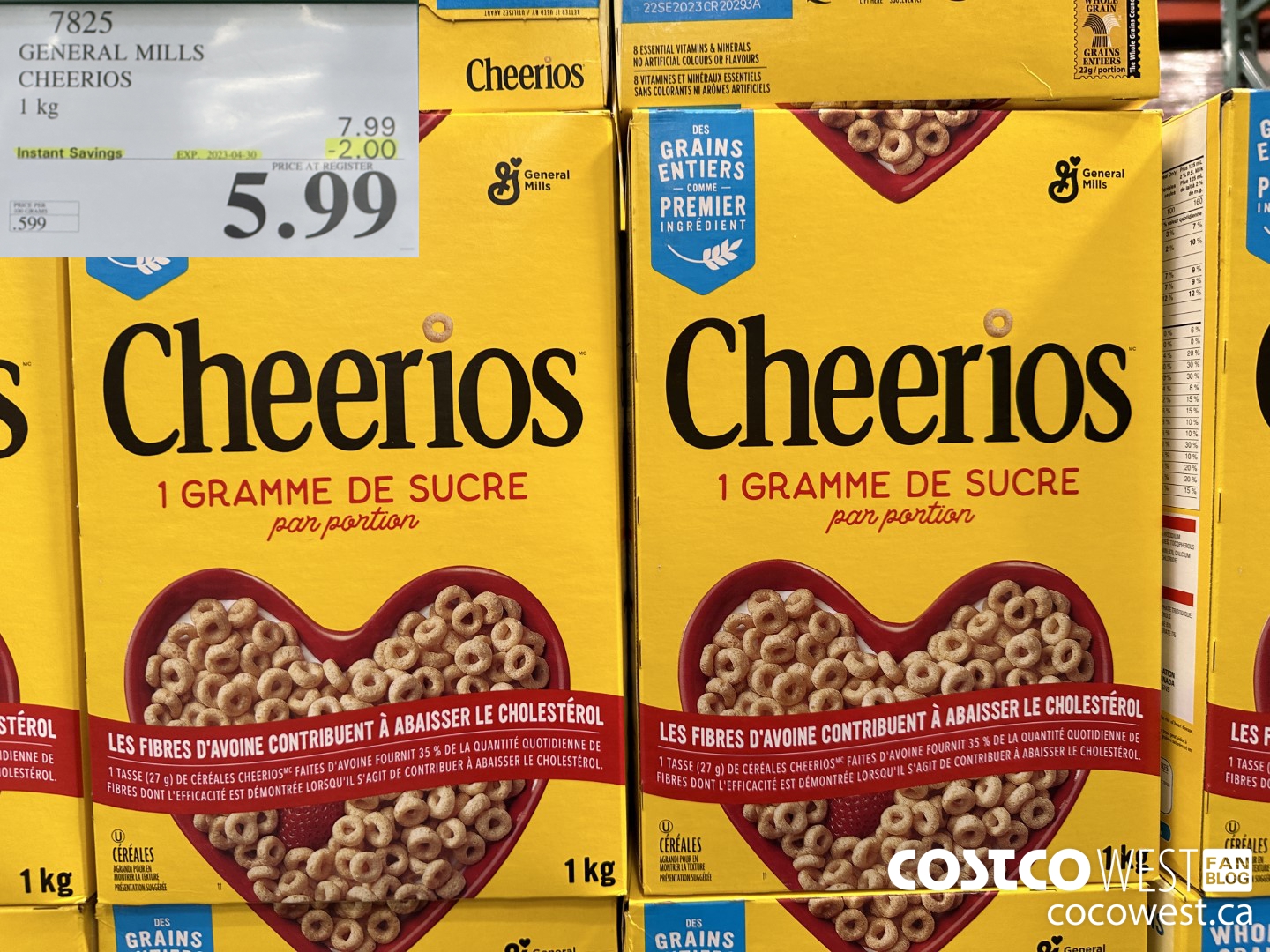 7825 GENERAL MILLS CHEERIOS 1 kg ($2.00 INSTANT SAVINGS EXPIRES ON 2023-04-30) $5.99