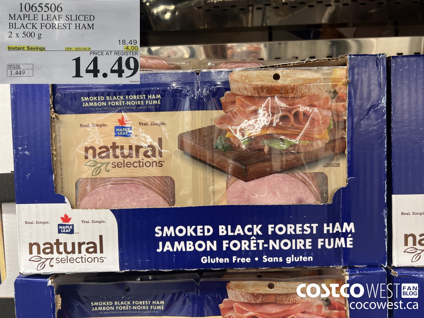 1065506 MAPLE LEAF NATURAL SELECTIONS SLICED BF HAM 2 X 500 G ($4.00 INSTANT SAVINGS EXPIRES ON 2023-04-30) $14.49