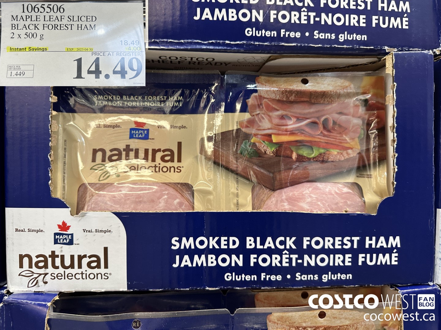 1065506 MAPLE LEAF NATURAL SELECTIONS SLICED BF HAM 2 X 500 G ($4.00 INSTANT SAVINGS EXPIRES ON 2023-04-30) $14.49