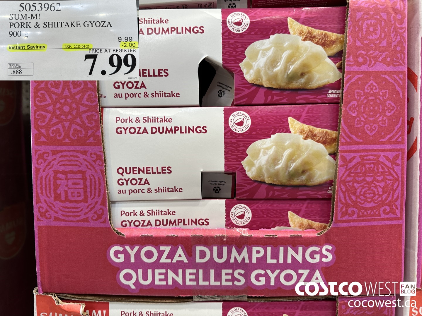 5053962 SUM-M! PORK & SHITAKE GYOZA 900 g ($2.00 INSTANT SAVINGS EXPIRES ON 2023-04-23) $7.99