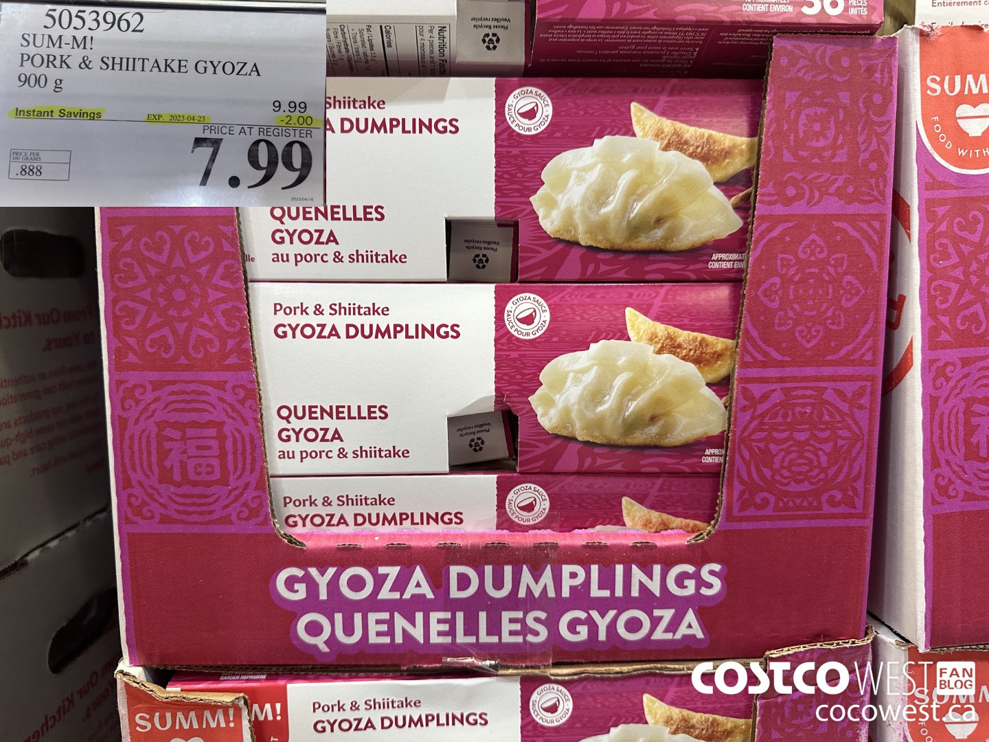 5053962 SUM-M! PORK & SHITAKE GYOZA 900 g ($2.00 INSTANT SAVINGS EXPIRES ON 2023-04-23) $7.99