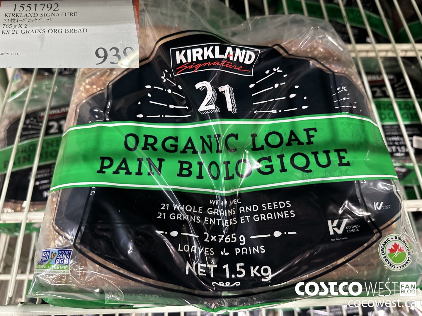 1551792 765G X 2 KS 21 GRAINS ORG BREAD $939.00