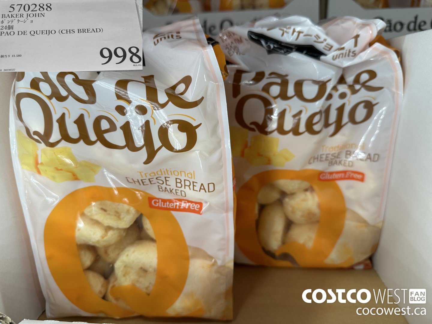570288 BAKER JOHN PAO DE QUEIJO (CHS BREAD) $998.00