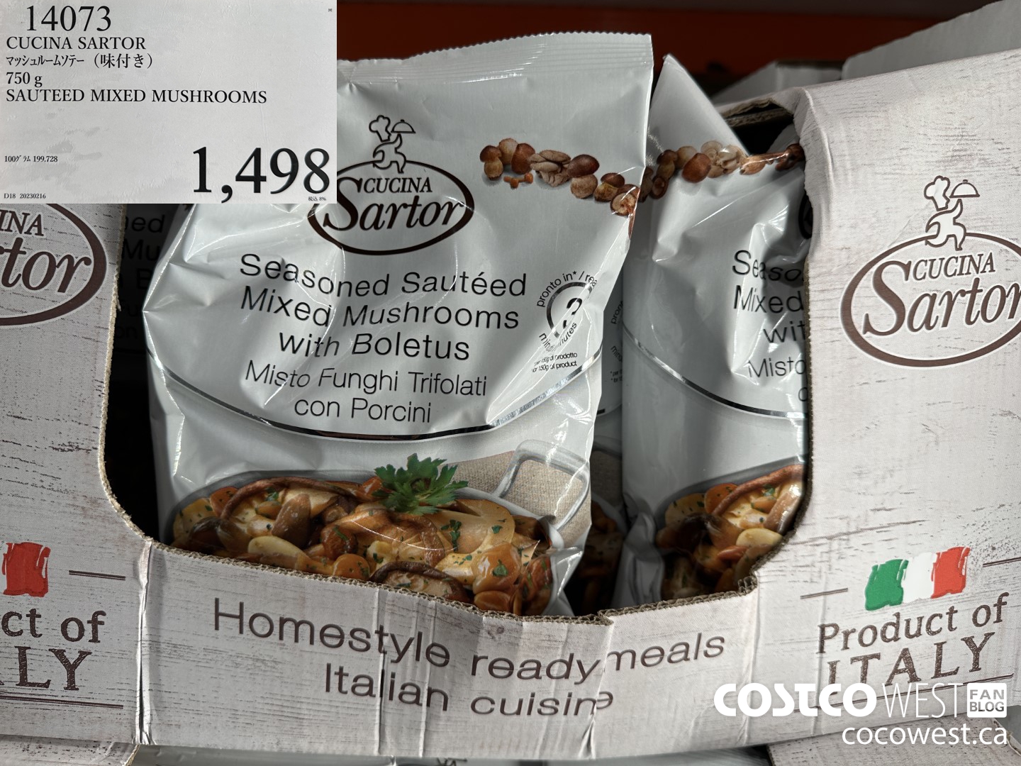 14073 CUCINA SARTOR 750G SAUTEED MIXED MUSHROOMS $1498.00