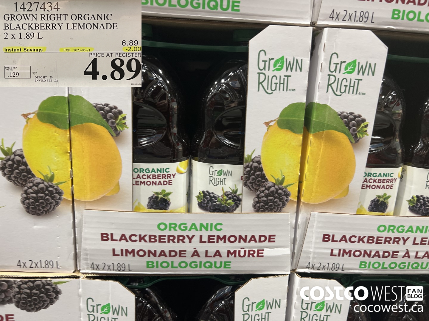 1427434 GROWN RIGHT ORGANIC BLACKBERRY LEMONADE 2 X 1.89L ($2.00 INSTANT SAVINGS EXPIRES ON 2023-05-21) $4.89