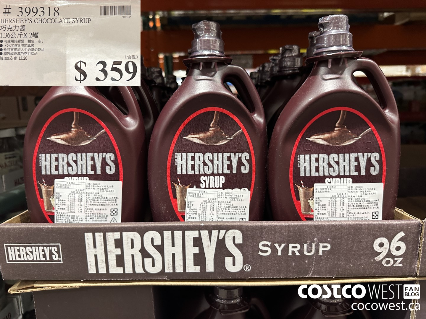399318 HERSHEY'S CHOCOLATE SYRUP $359.00