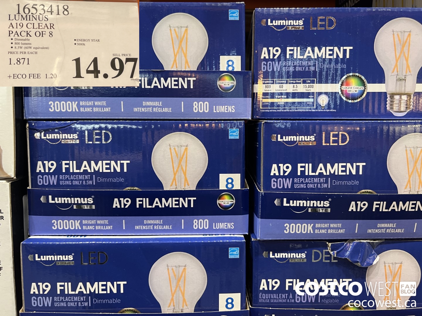 1653418 LUMINUS A19 CLEAR PACK OF 8 $14.97