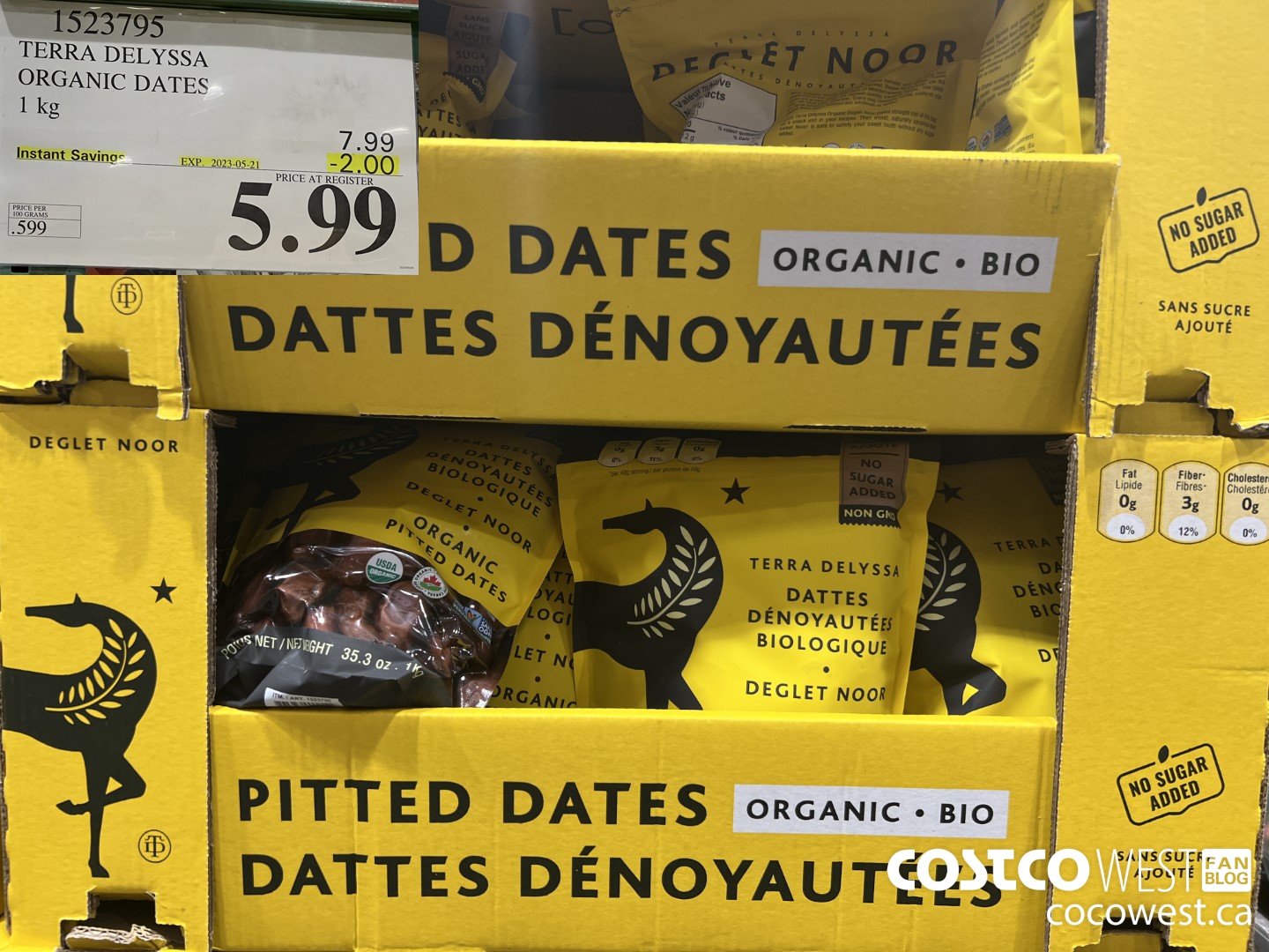 1523795 TERRA DELYSSA ORGANIC DATES 1 kg ($2.00 INSTANT SAVINGS EXPIRES ON 2023-05-21) $5.99