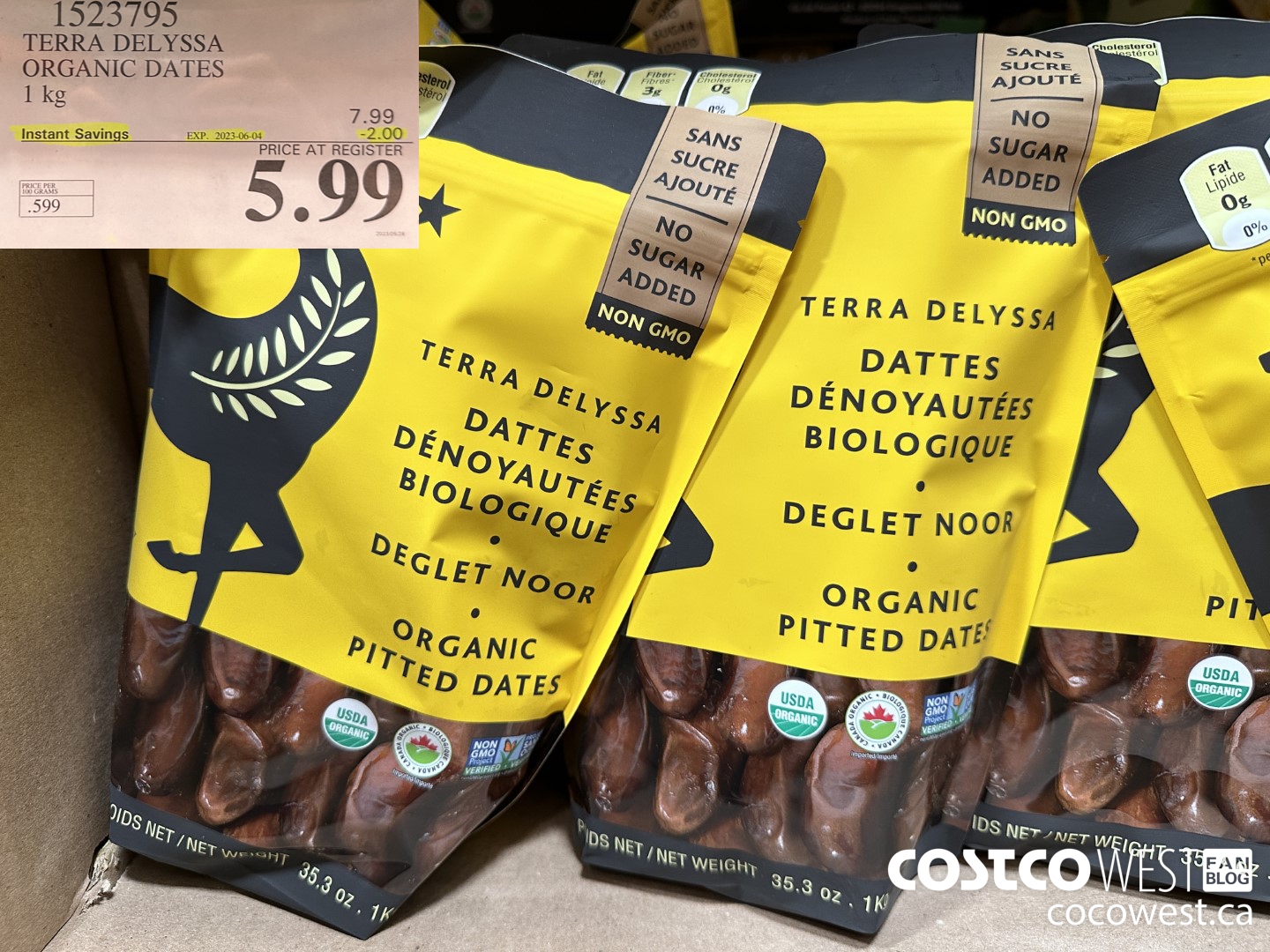 1523795 TERRA DELYSSA ORGANIC DATES 1 kg ($2.00 INSTANT SAVINGS EXPIRES ON 2023-06-04) $5.99