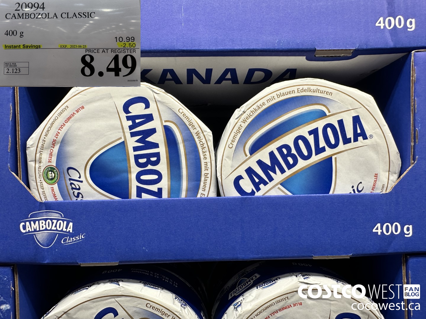 20994 CAMBOZOLA CLASSIC 400 g ($2.50 INSTANT SAVINGS EXPIRES ON 2023-06-25) $8.49