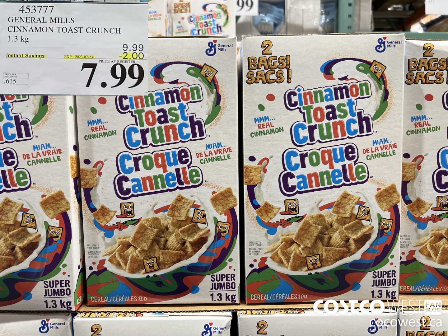 453777 GENERAL MILLS CINNAMON TOAST CRUNCH 1.3 kg ($2.00 INSTANT SAVINGS EXPIRES ON 2023-07-23) $7.99