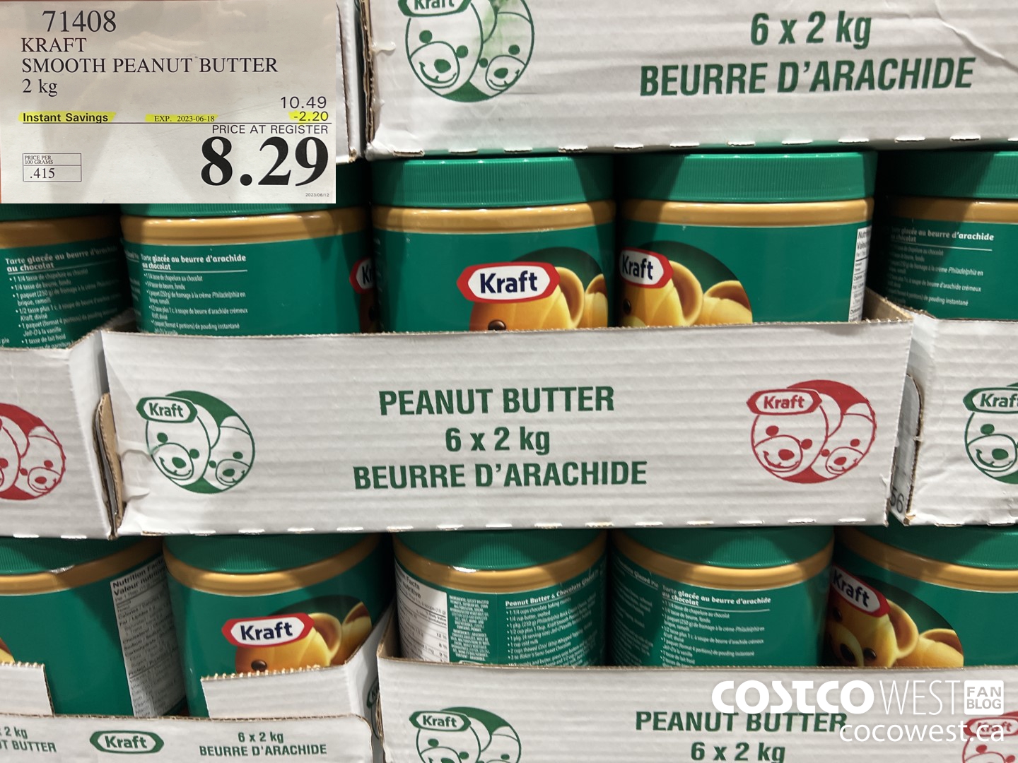 71408 KRAFT SMOOTH PEANUT BUTTER 2 kg ($2.20 INSTANT SAVINGS EXPIRES ON 2023-06-18) $8.29