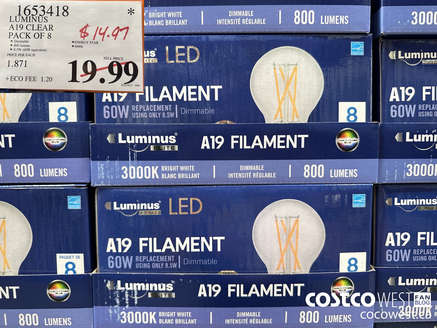 1653418 LUMINUS A19 CLEAR PACK OF 8 $14.97