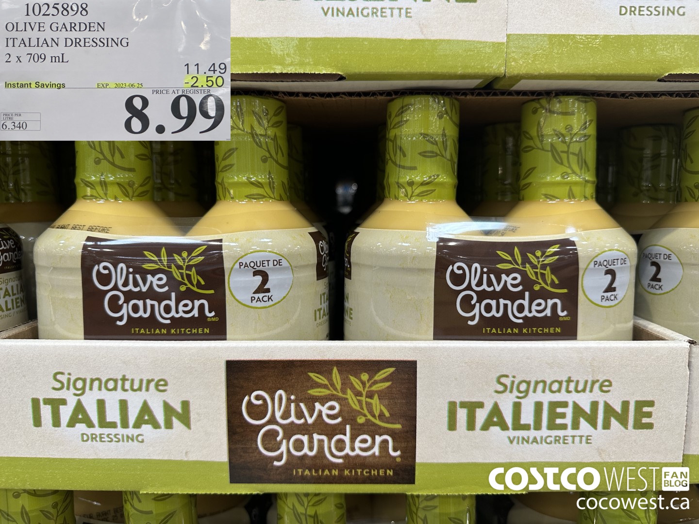 1025898 OLIVE GARDEN ITALIAN DRESSING 2 X 709 ML ($2.50 INSTANT SAVINGS EXPIRES ON 2023-06-25) $8.99