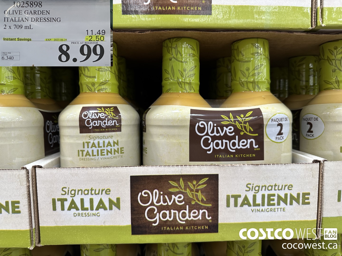 1025898 OLIVE GARDEN ITALIAN DRESSING 2 X 709 ML ($2.50 INSTANT SAVINGS EXPIRES ON 2023-06-25) $8.99
