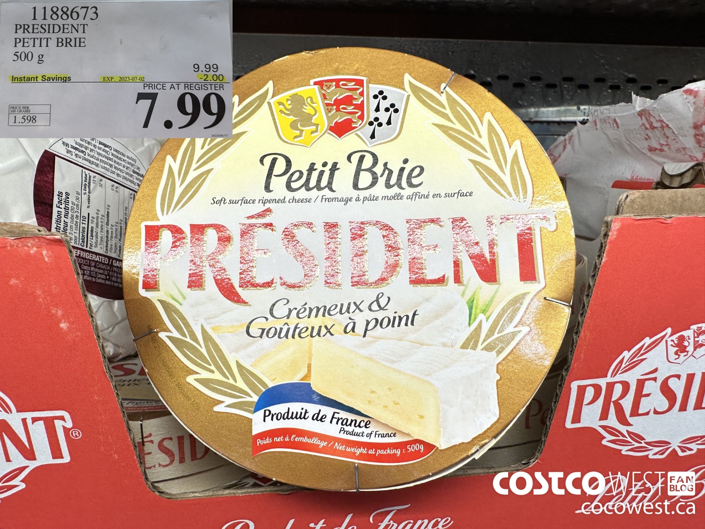 1188673 PRESIDENT PETIT BRIE 500 g ($2.00 INSTANT SAVINGS EXPIRES ON 2023-07-02) $7.99