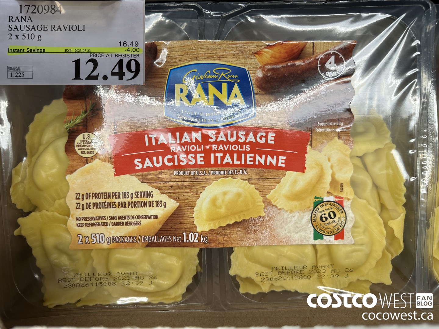 1720984 RANA SAUSAGE RAVIOLI 2 X 510 G ($4.00 INSTANT SAVINGS EXPIRES ON 2023-07-23) $12.49