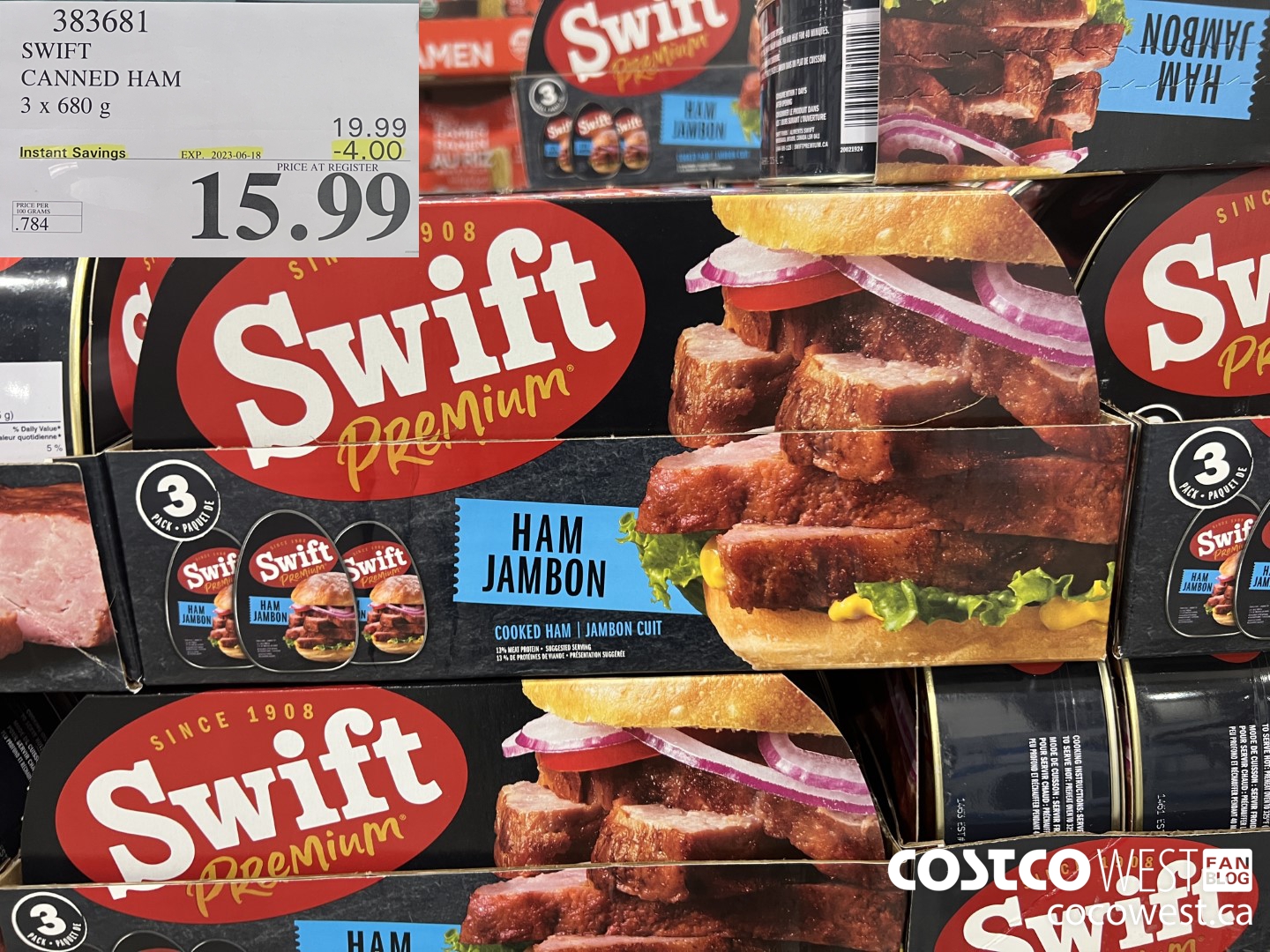 383681 SWIFT CANNED HAM 3 X 680 G ($4.00 INSTANT SAVINGS EXPIRES ON 2023-06-18) $15.99
