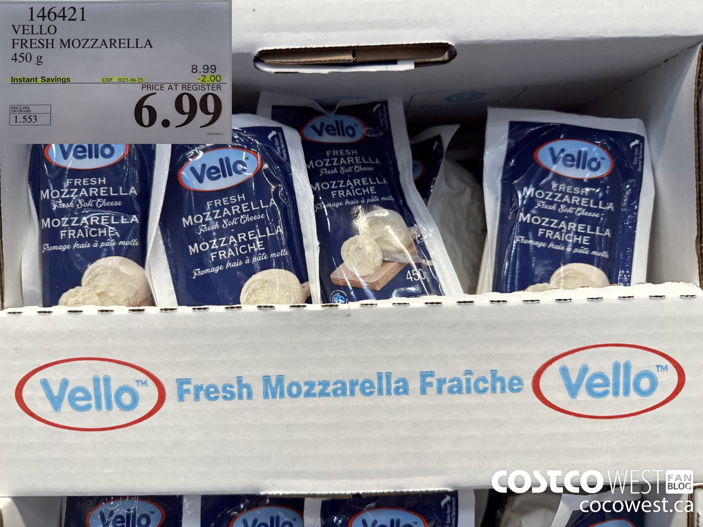 146421 VELLO FRESH MOZZARELLA 450 G ($2.00 INSTANT SAVINGS EXPIRES ON 2023-06-25) $6.99