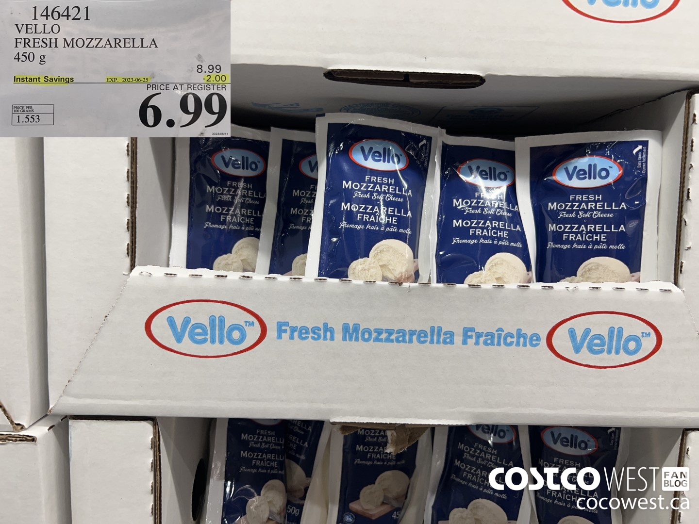 146421 VELLO FRESH MOZZARELLA 450 G ($2.00 INSTANT SAVINGS EXPIRES ON 2023-06-25) $6.99