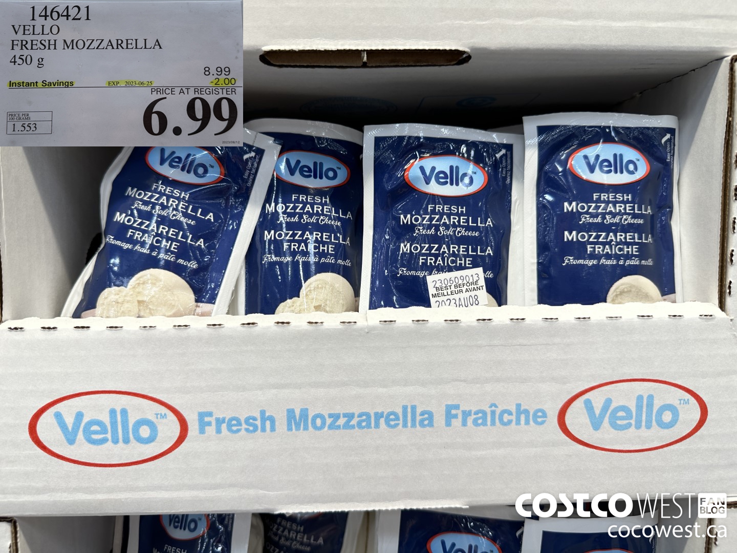 146421 VELLO FRESH MOZZARELLA 450 G ($2.00 INSTANT SAVINGS EXPIRES ON 2023-06-25) $6.99