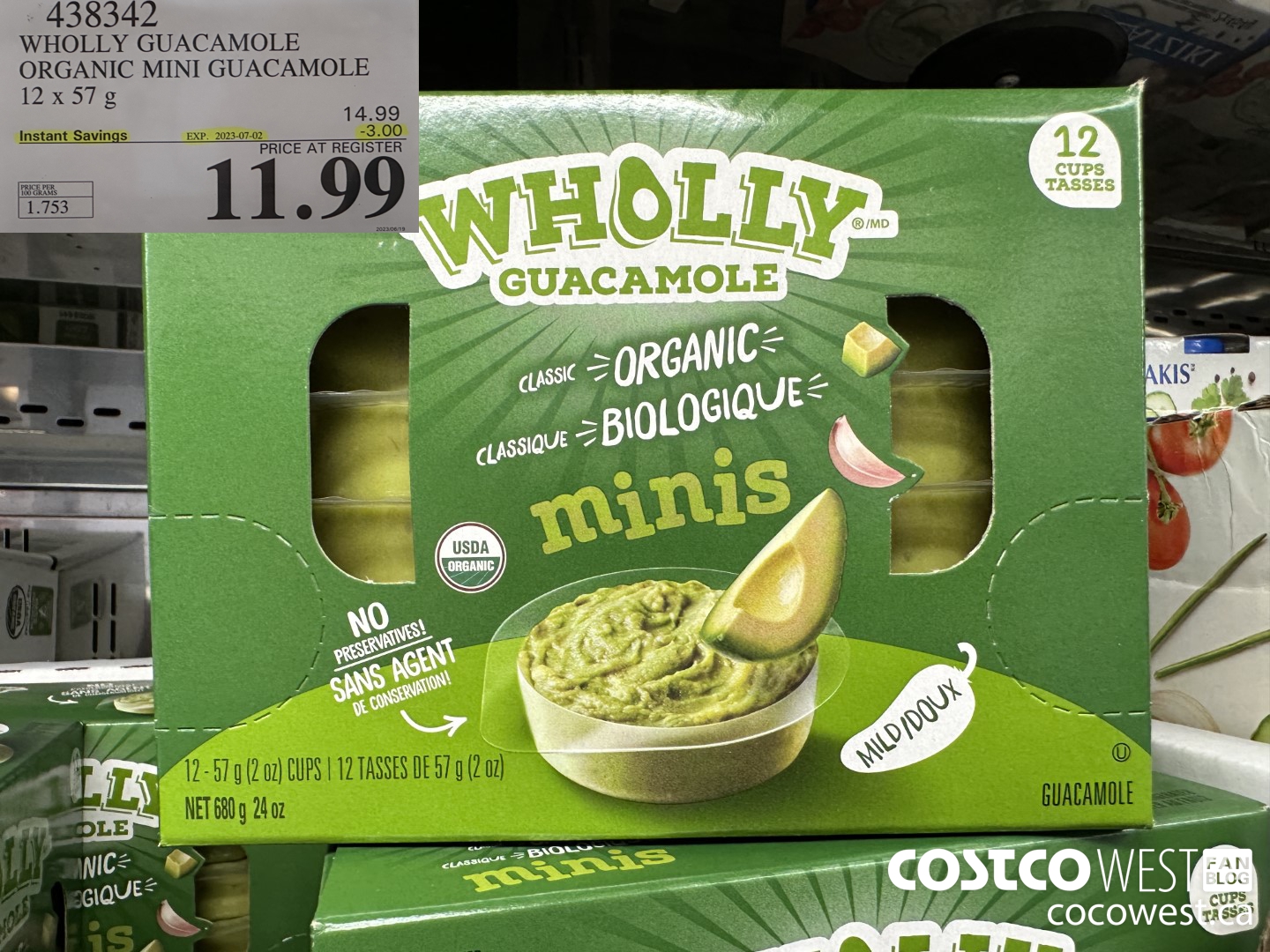 438342 WHOLLY GUACAMOLE ORGANIC MINI GUACAMOLE 12 x 57 g ($3.00 INSTANT SAVINGS EXPIRES ON 2023-07-02) $11.99
