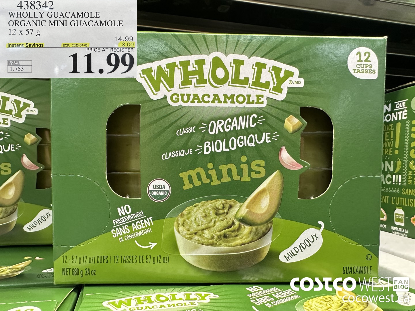 438342 WHOLLY GUACAMOLE ORGANIC MINI GUACAMOLE 12 x 57 g ($3.00 INSTANT SAVINGS EXPIRES ON 2023-07-02) $11.99