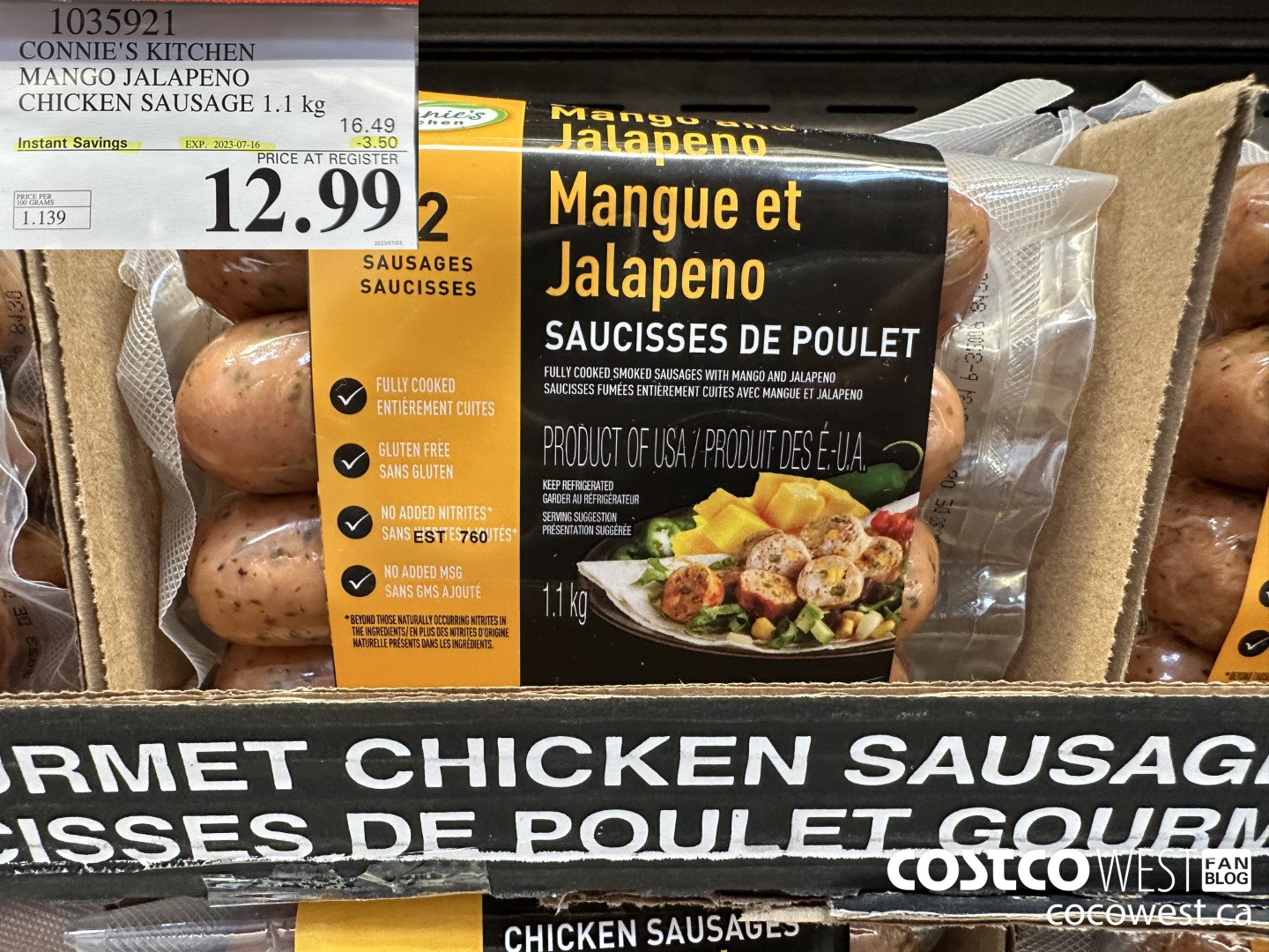 1035921 CONNIE'S KITCHEN MANGO JALAPENO CHICKEN SAUSAGE 1.1 KG ($3.50 INSTANT SAVINGS EXPIRES ON 2023-07-16) $12.99