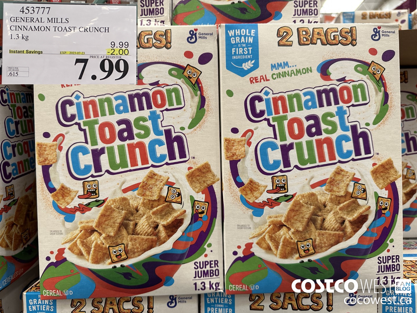 453777 GENERAL MILLS CINNAMON TOAST CRUNCH 1.3 kg ($2.00 INSTANT SAVINGS EXPIRES ON 2023-07-23) $7.99