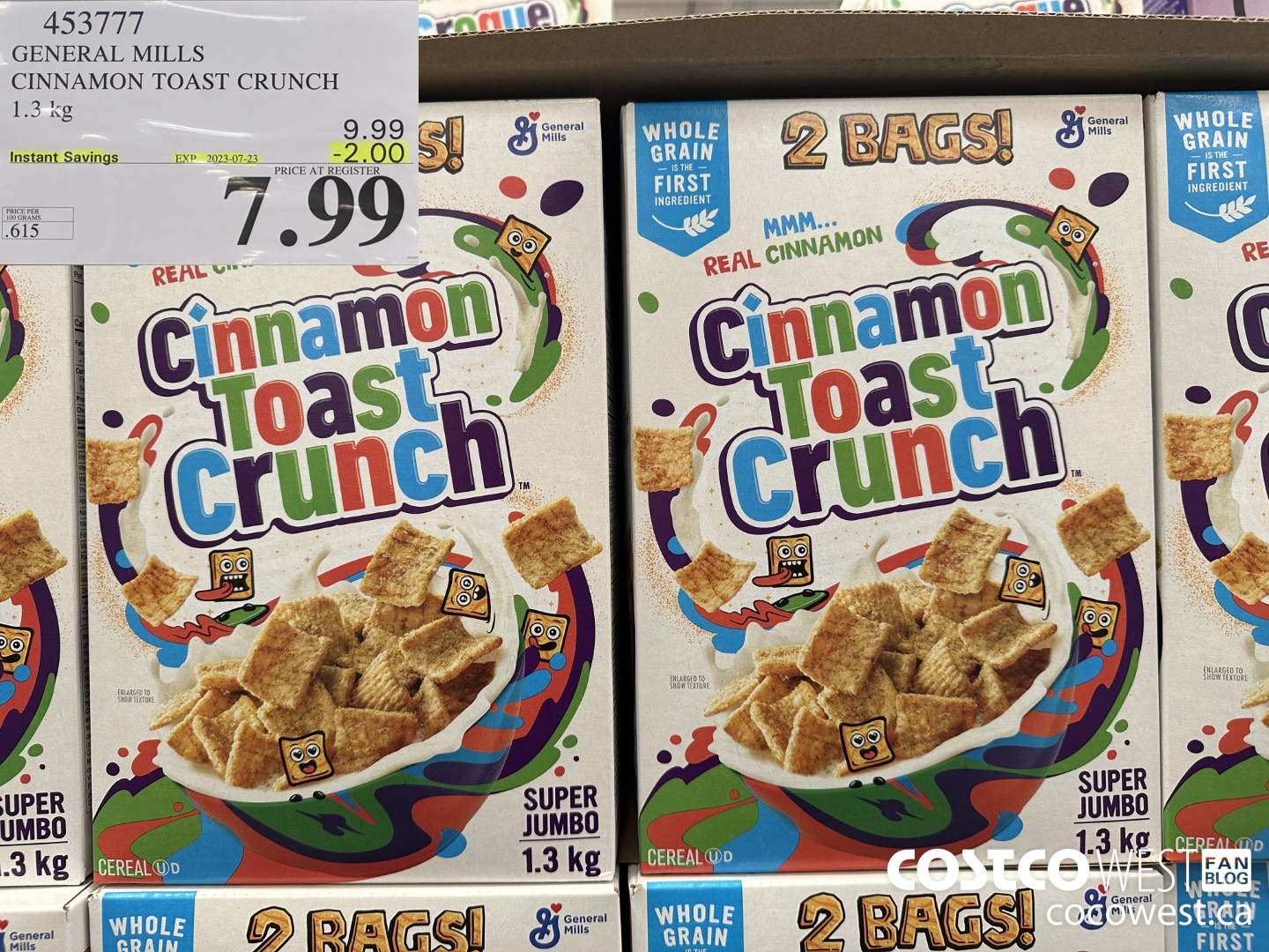 453777 GENERAL MILLS CINNAMON TOAST CRUNCH 1.3 kg ($2.00 INSTANT SAVINGS EXPIRES ON 2023-07-23) $7.99