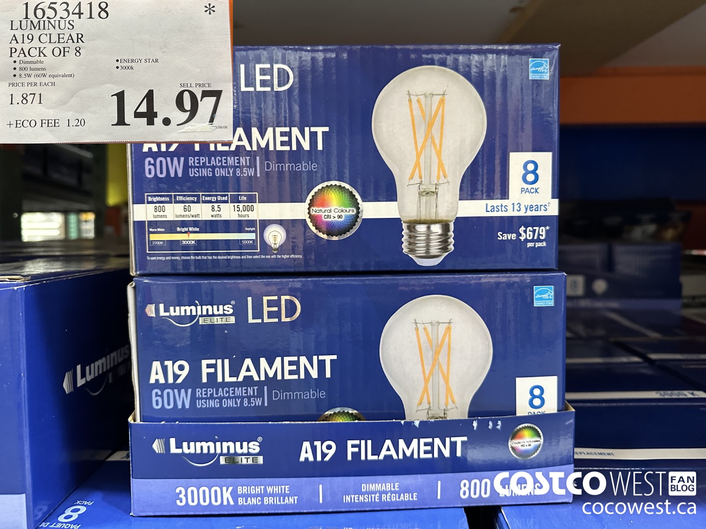 1653418 LUMINUS A19 CLEAR PACK OF 8 $14.97