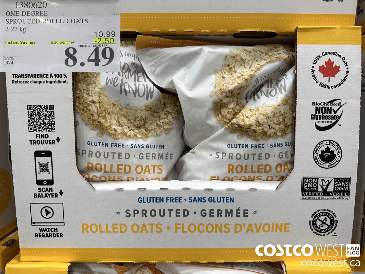 1380620 ONE DEGREE SPROUTED ROLLED OATS 2.27 KG ($2.50 INSTANT SAVINGS EXPIRES ON 2023-07-16) $8.49
