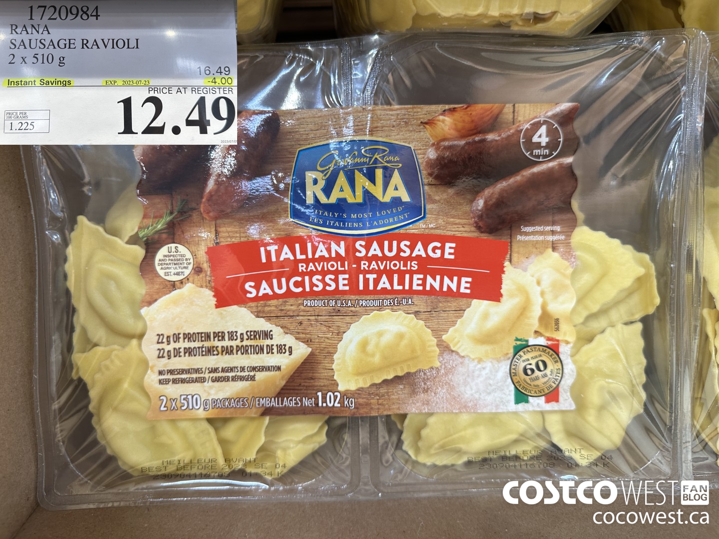 1720984 RANA SAUSAGE RAVIOLI 2 X 510 G ($4.00 INSTANT SAVINGS EXPIRES ON 2023-07-23) $12.49