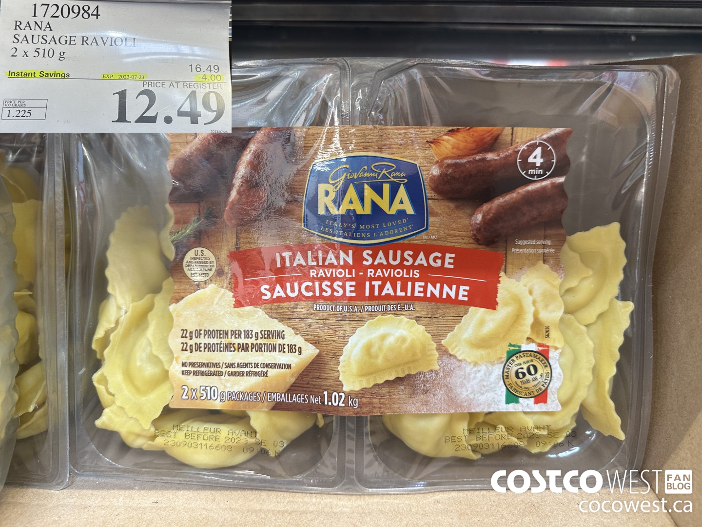 1720984 RANA SAUSAGE RAVIOLI 2 X 510 G ($4.00 INSTANT SAVINGS EXPIRES ON 2023-07-23) $12.49