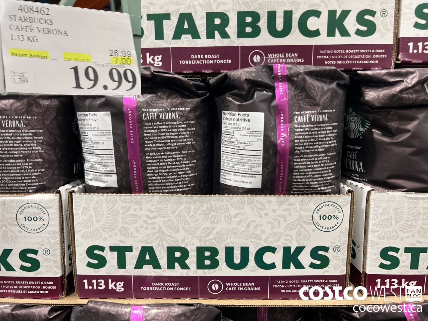 408462 STARBUCKS CAFFE VERONA 1.13 KG ($7.00 INSTANT SAVINGS EXPIRES ON 2023-07-23) $19.99