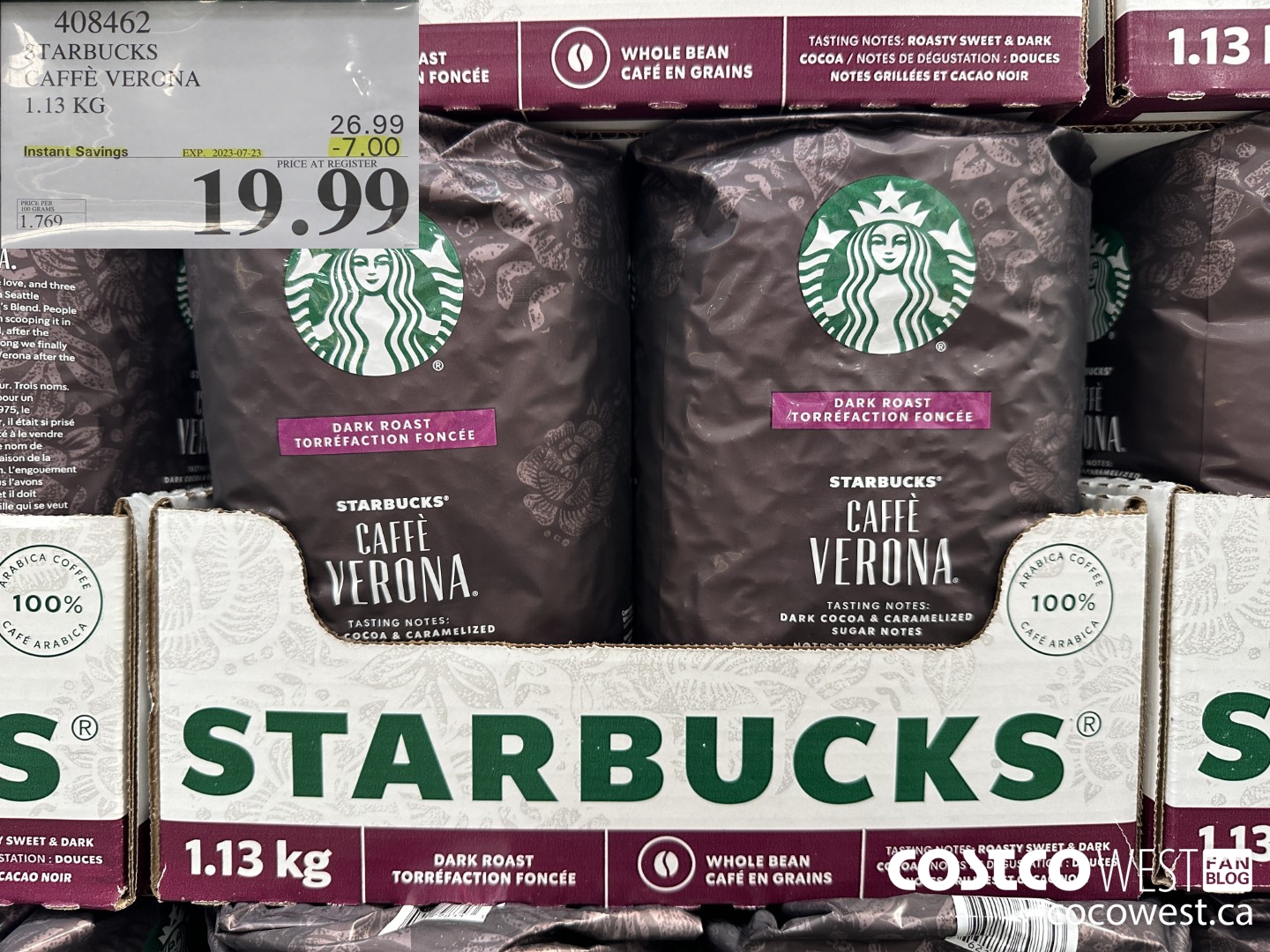 408462 STARBUCKS CAFFE VERONA 1.13 KG ($7.00 INSTANT SAVINGS EXPIRES ON 2023-07-23) $19.99