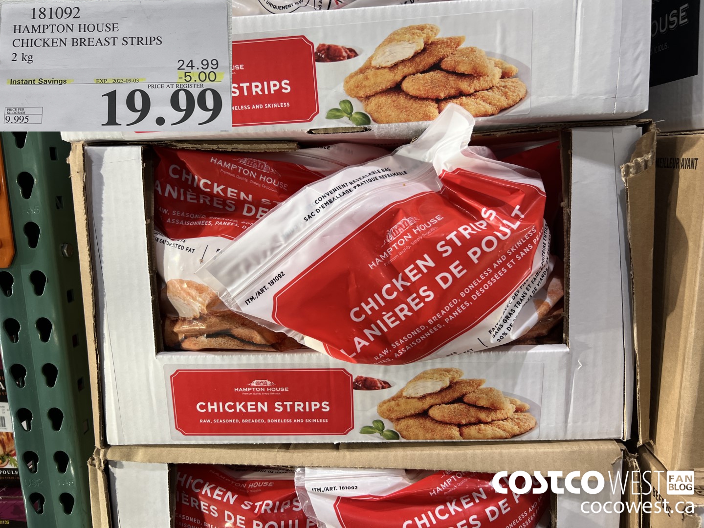 181092 HAMPTON HOUSE CHICKEN BREAST STRIPS 2 kg ($5.00 INSTANT SAVINGS EXPIRES ON 2023-09-03) $19.99