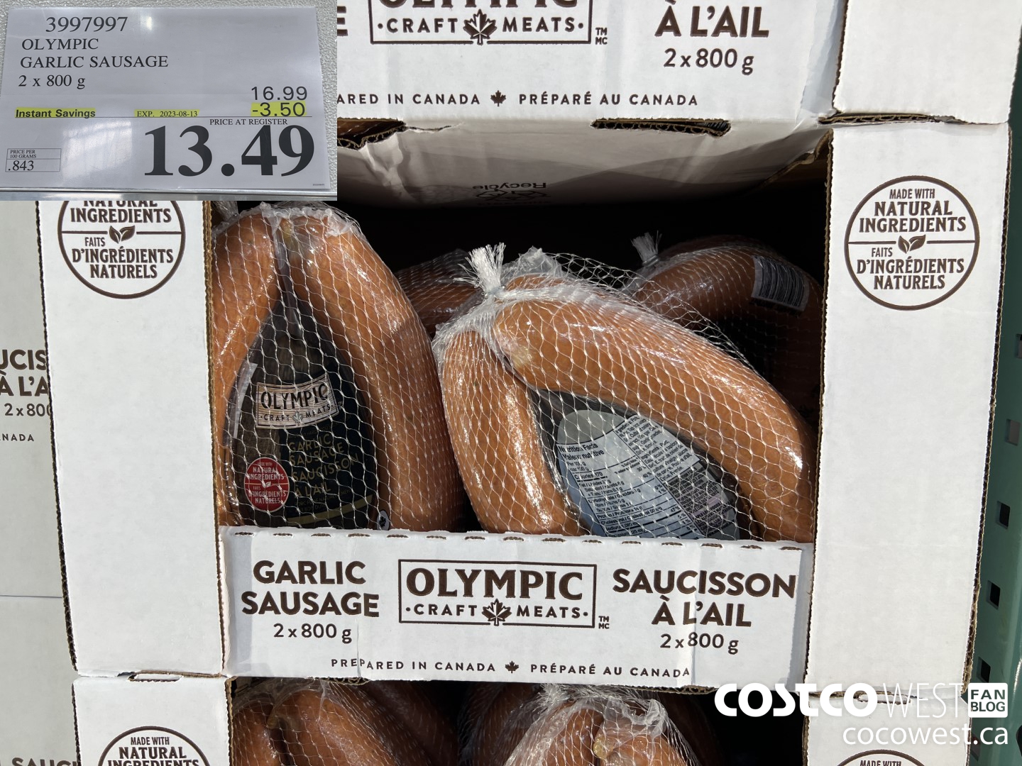 3997997 OLYMPIC GARLIC SAUSAGE 2 x 800 g ($3.50 INSTANT SAVINGS EXPIRES ON 2023-08-13) $13.49