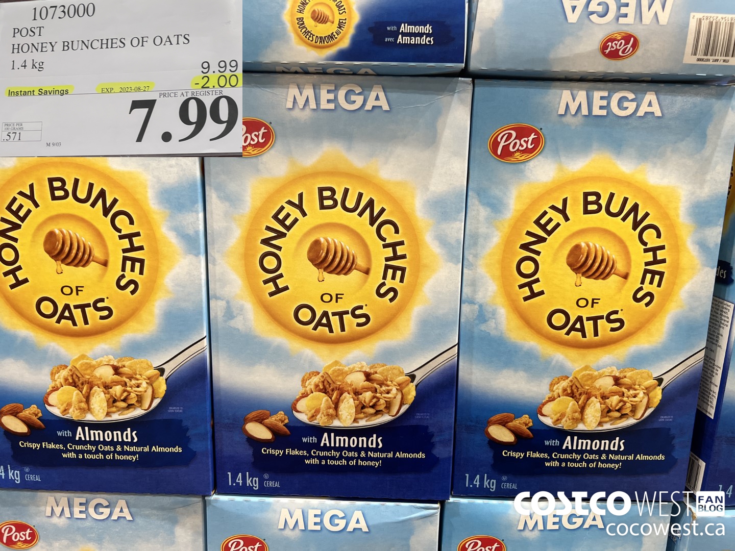 1073000 POST HONEY BUNCHES OF OATS 1.4 KG ($2.00 INSTANT SAVINGS EXPIRES ON 2023-08-27) $7.99