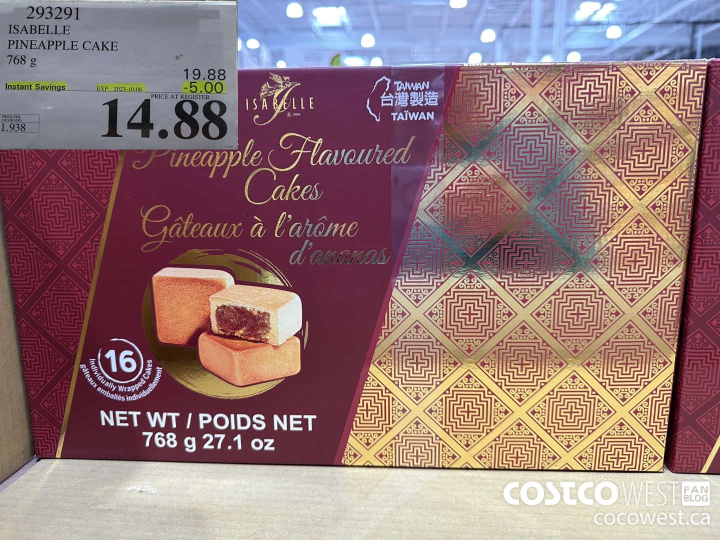 293291 ISABELLE PINEAPPLE CAKE 768 G ($5.00 INSTANT SAVINGS EXPIRES ON 2023-10-06) $14.88