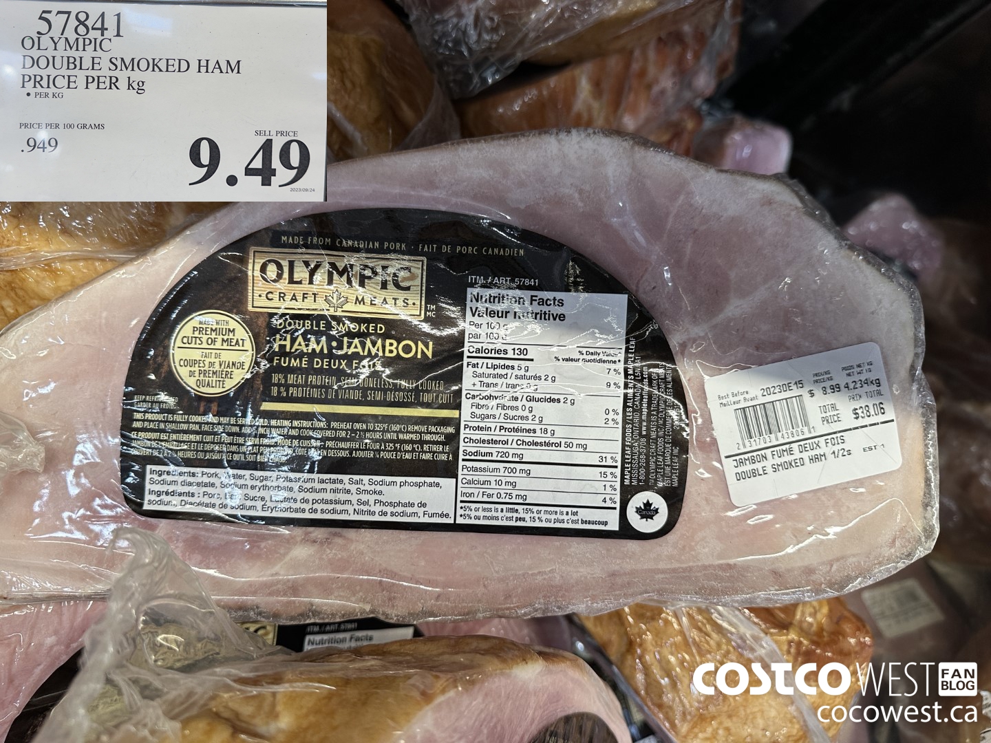 57841 OLYMPIC DOUBLE SMOKED HAM PRICE PER KG $9.49