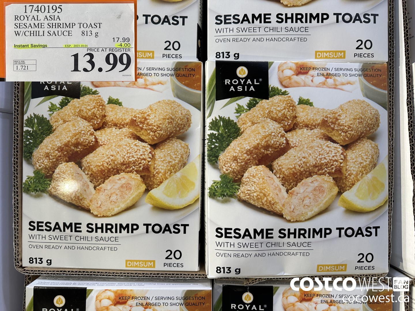 1740195 ROYAL ASIA SESAME SHRIMP TOAST W/CHILI SAUCE 813G ($4.00 INSTANT SAVINGS EXPIRES ON 2023-10-01) $13.99