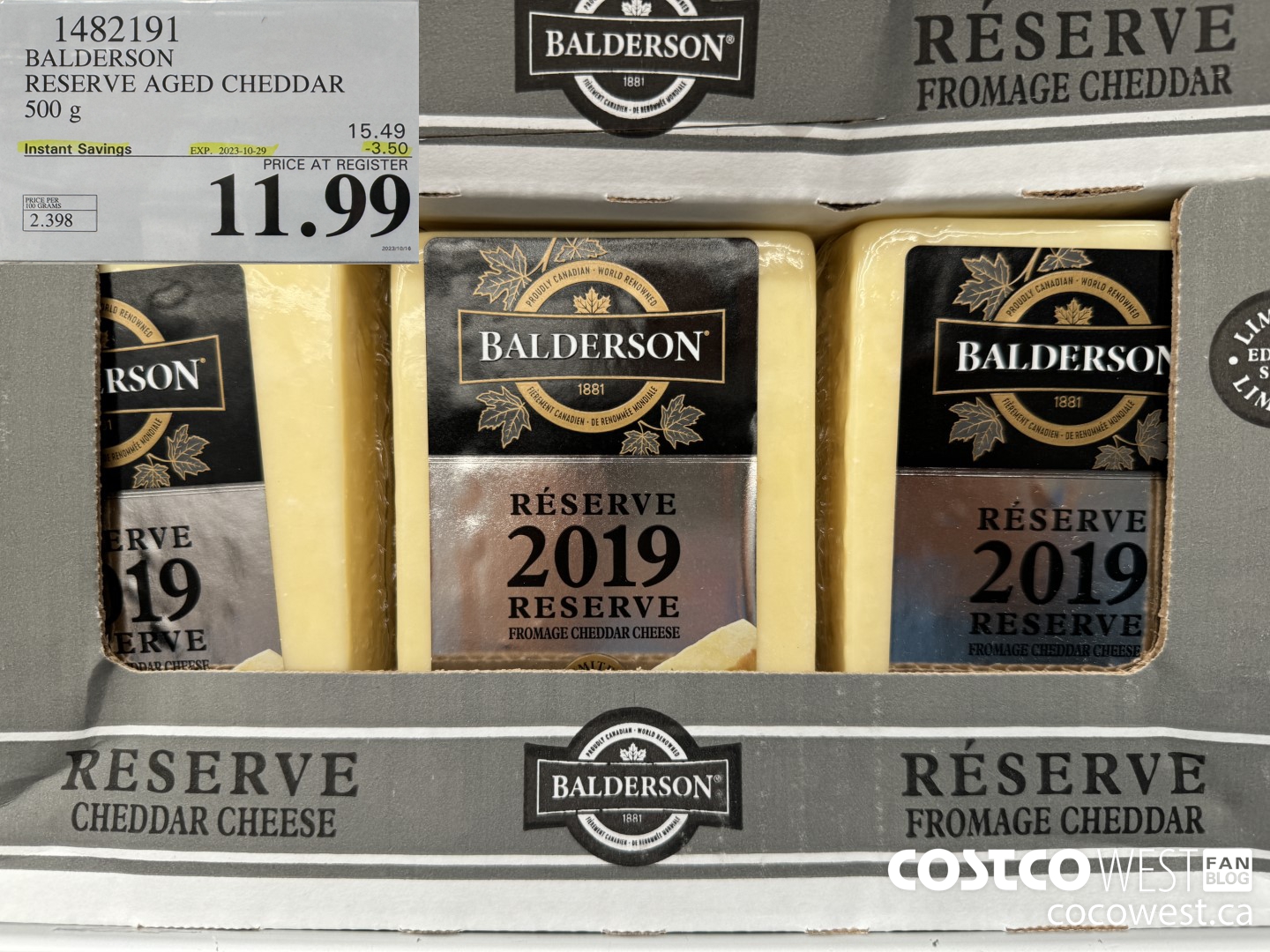 1482191 BALDERSON RESERVE AGED CHEDDAR 500 g ($3.50 INSTANT SAVINGS EXPIRES ON 2023-10-29) $11.99