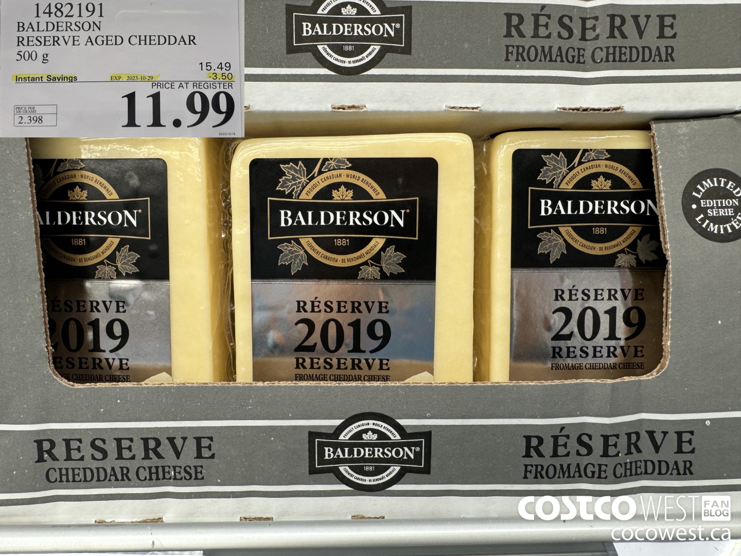 1482191 BALDERSON RESERVE AGED CHEDDAR 500 g ($3.50 INSTANT SAVINGS EXPIRES ON 2023-10-29) $11.99