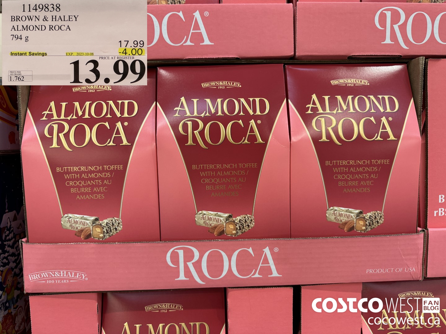 1149838 BROWN & HALEY ALMOND ROCA 794 G ($4.00 INSTANT SAVINGS EXPIRES ON 2023-10-08) $13.99