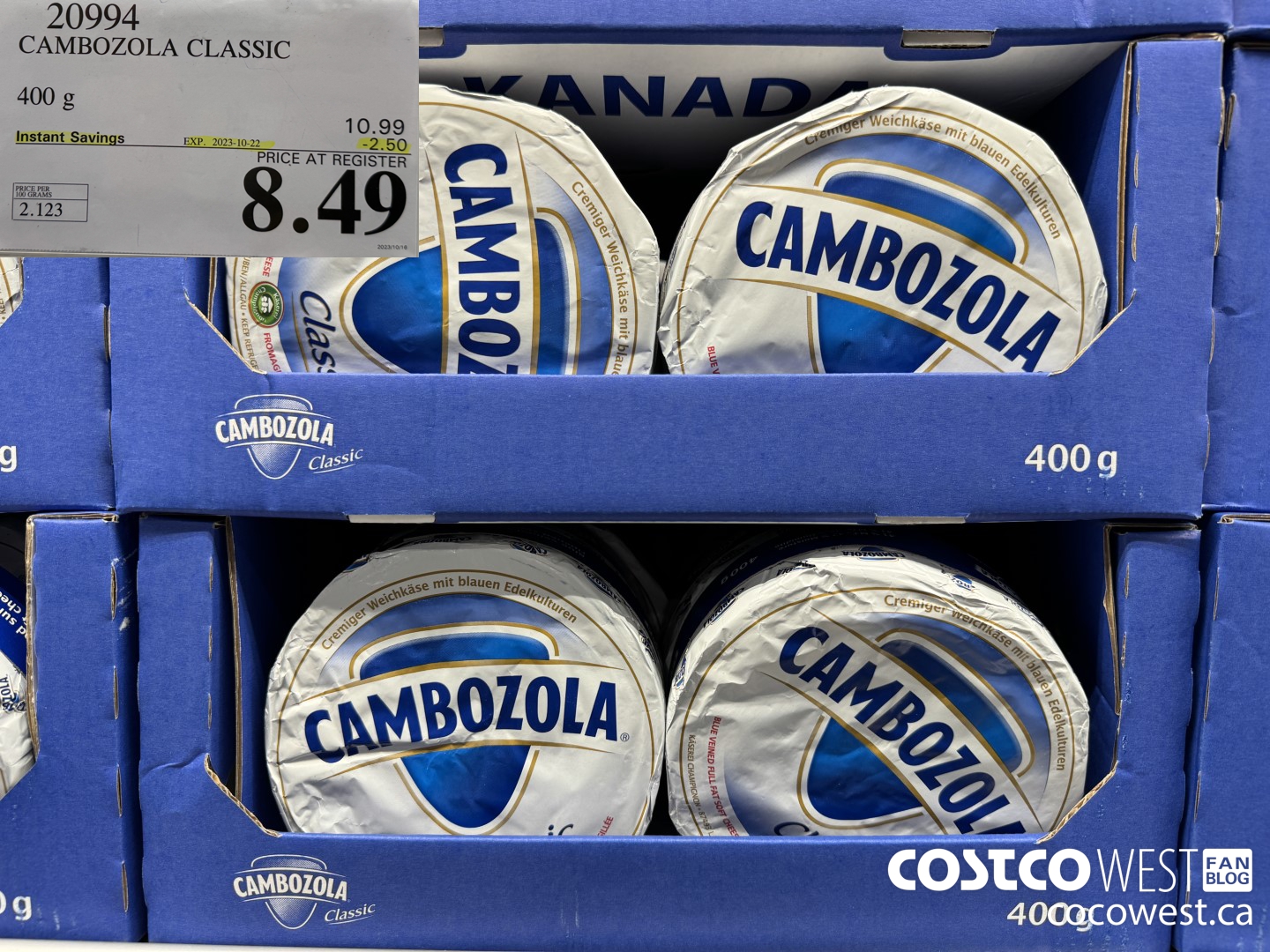 20994 CAMBOZOLA CLASSIC 400 g ($2.50 INSTANT SAVINGS EXPIRES ON 2023-10-22) $8.49